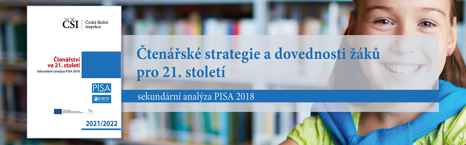 PISA 2018: Čtenářství ve 21. století