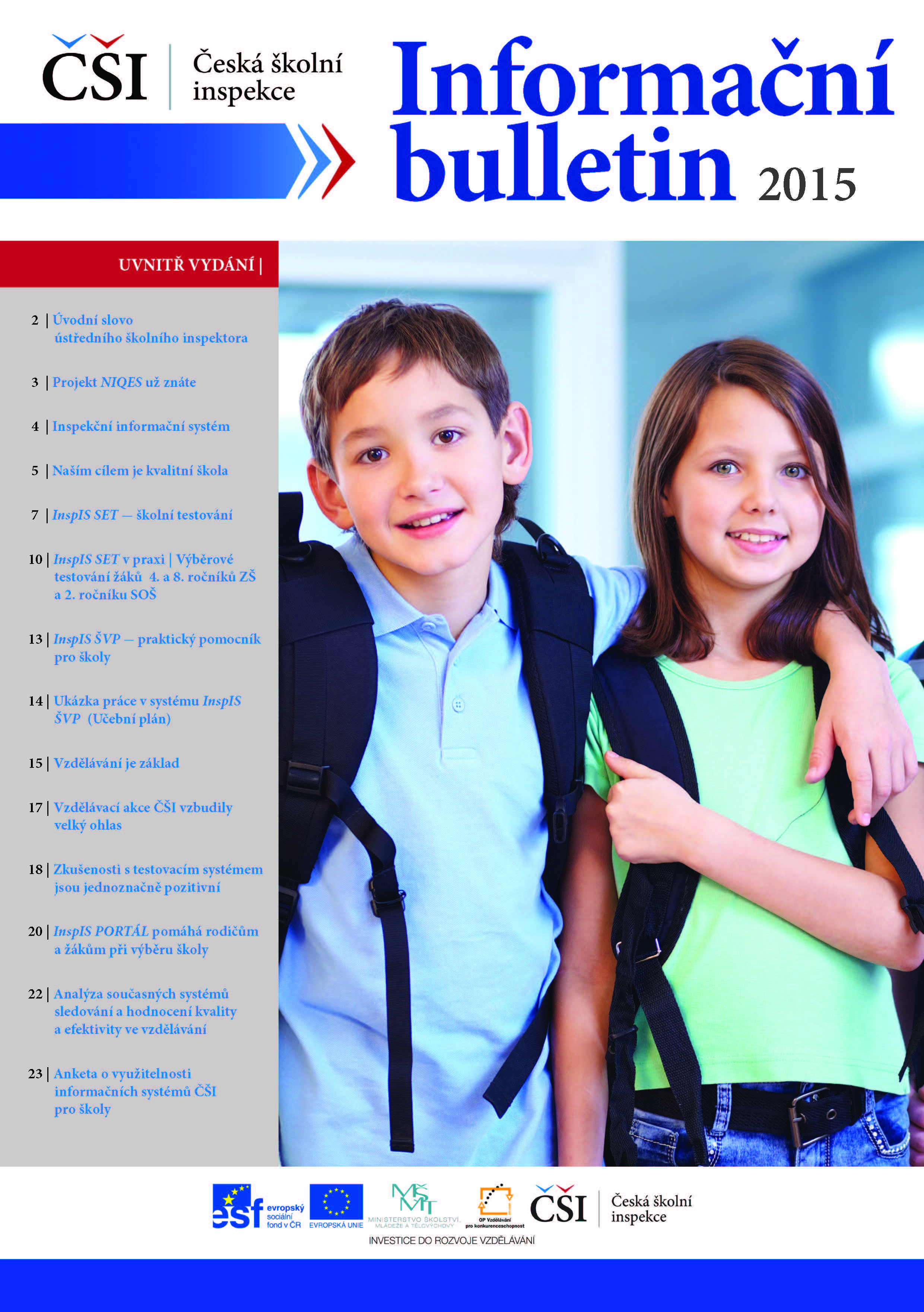 Informační bulletin ČŠI č. 1/2015 (v rámci projektu NIQES)