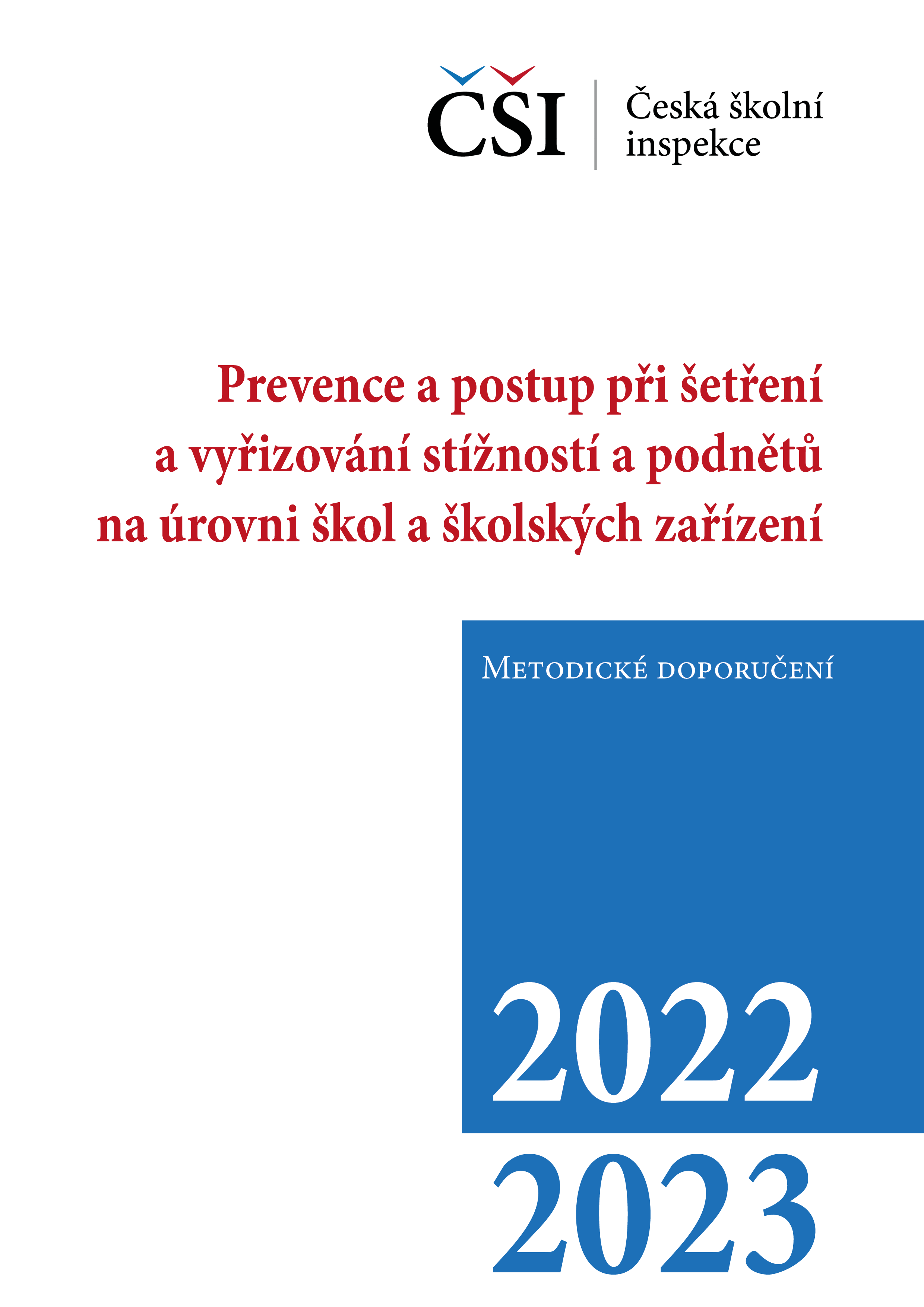 Metodické doporučení – Prevence a postup při šetření a vyřizování stížností a podnětů