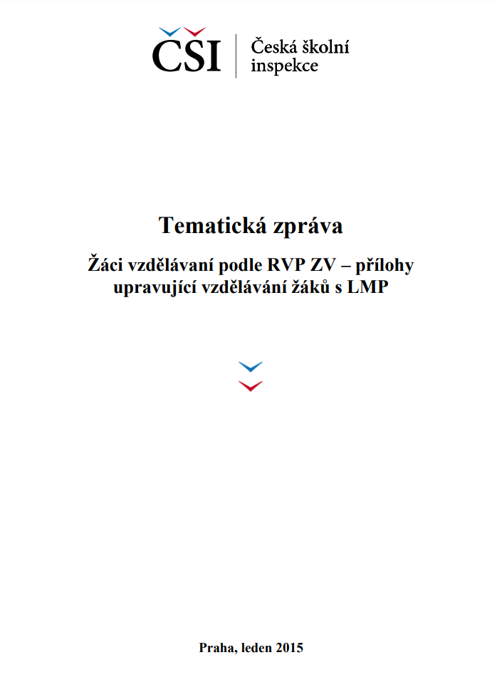 Tematické zprávy-Vzdělávání žáků dle RVP ZV LMP a péče poskytovaná v PPP/SPC žákům s LMP