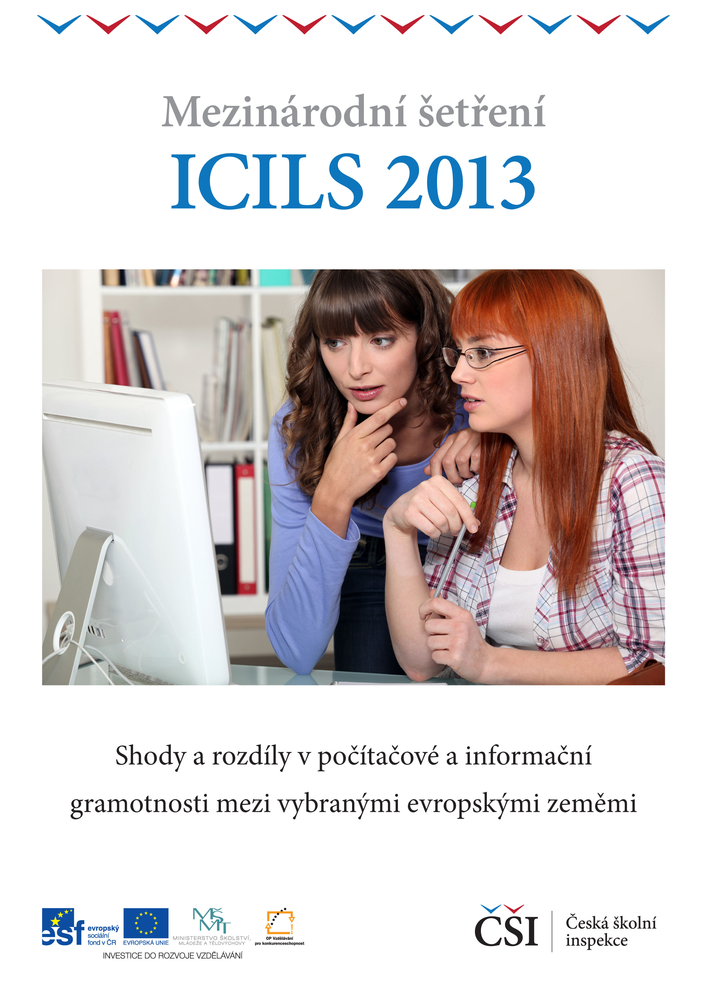Česká školní inspekce zveřejňuje druhou analytickou zprávu z šetření ICILS 2013