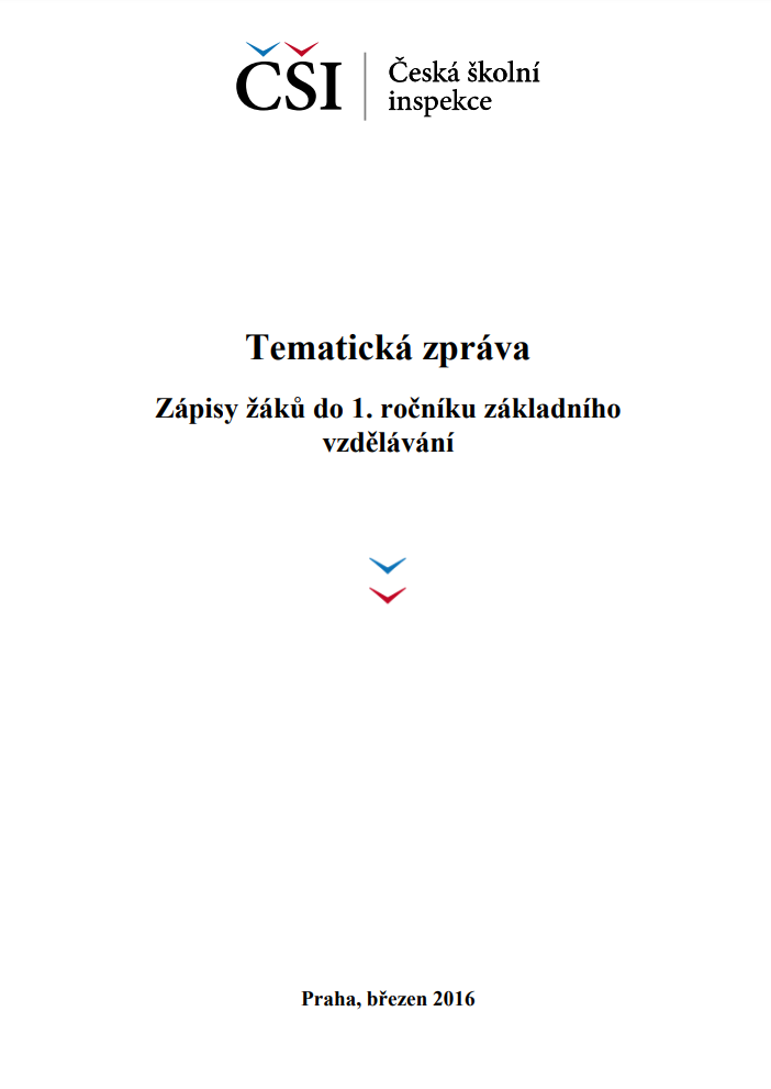 Tematická zpráva – Zápisy žáků do 1. ročníku základního vzdělávání