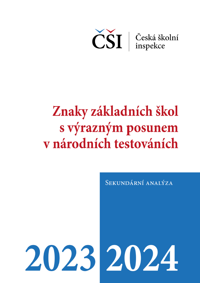 Sekundární analýza: Znaky základních škol s výrazným posunem v národních testováních