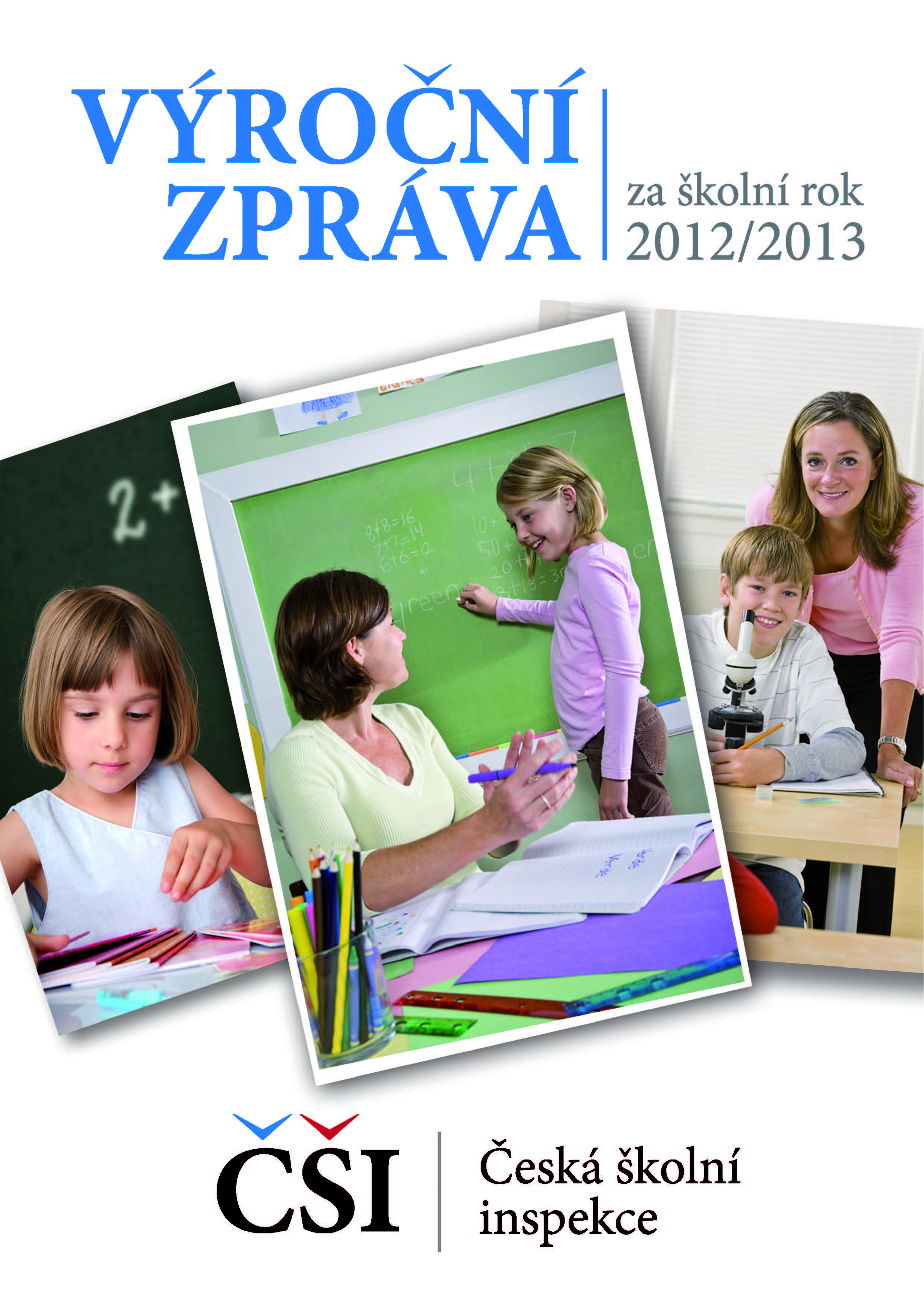 Výroční zpráva ČŠI za školní rok 2012/2013