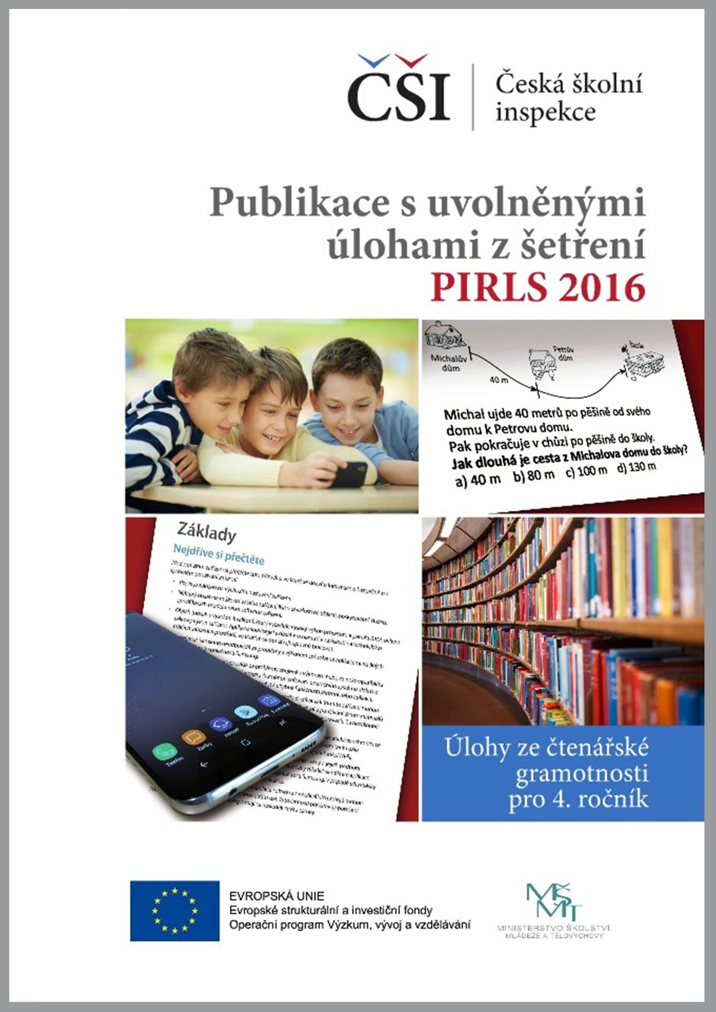 PIRLS 2016 - publikace s uvolněnými úlohami ze čtenářské gramotnosti