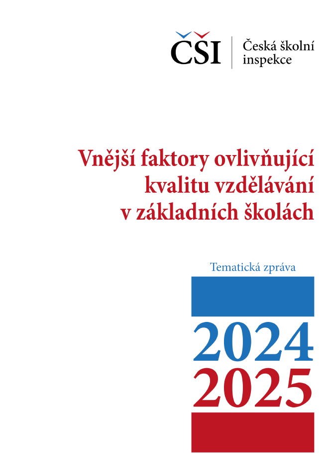 Tematická zpráva – Vnější faktory ovlivňující kvalitu vzdělávání v ZŠ