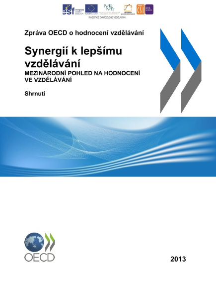 Synergií k lepšímu vzdělávání: mezinárodní pohled na hodnocení vzdělávání