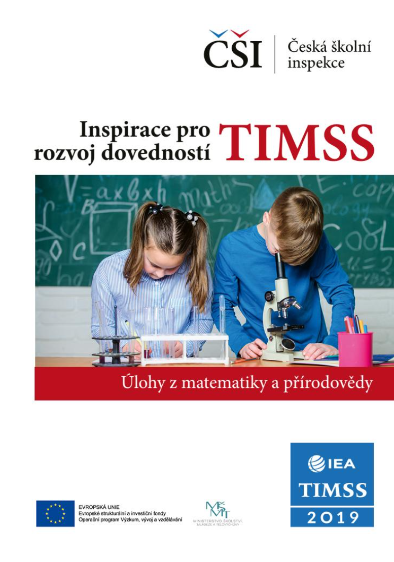 TIMSS: Inspirace pro rozvoj dovedností – úlohy z matematiky a přírodovědy