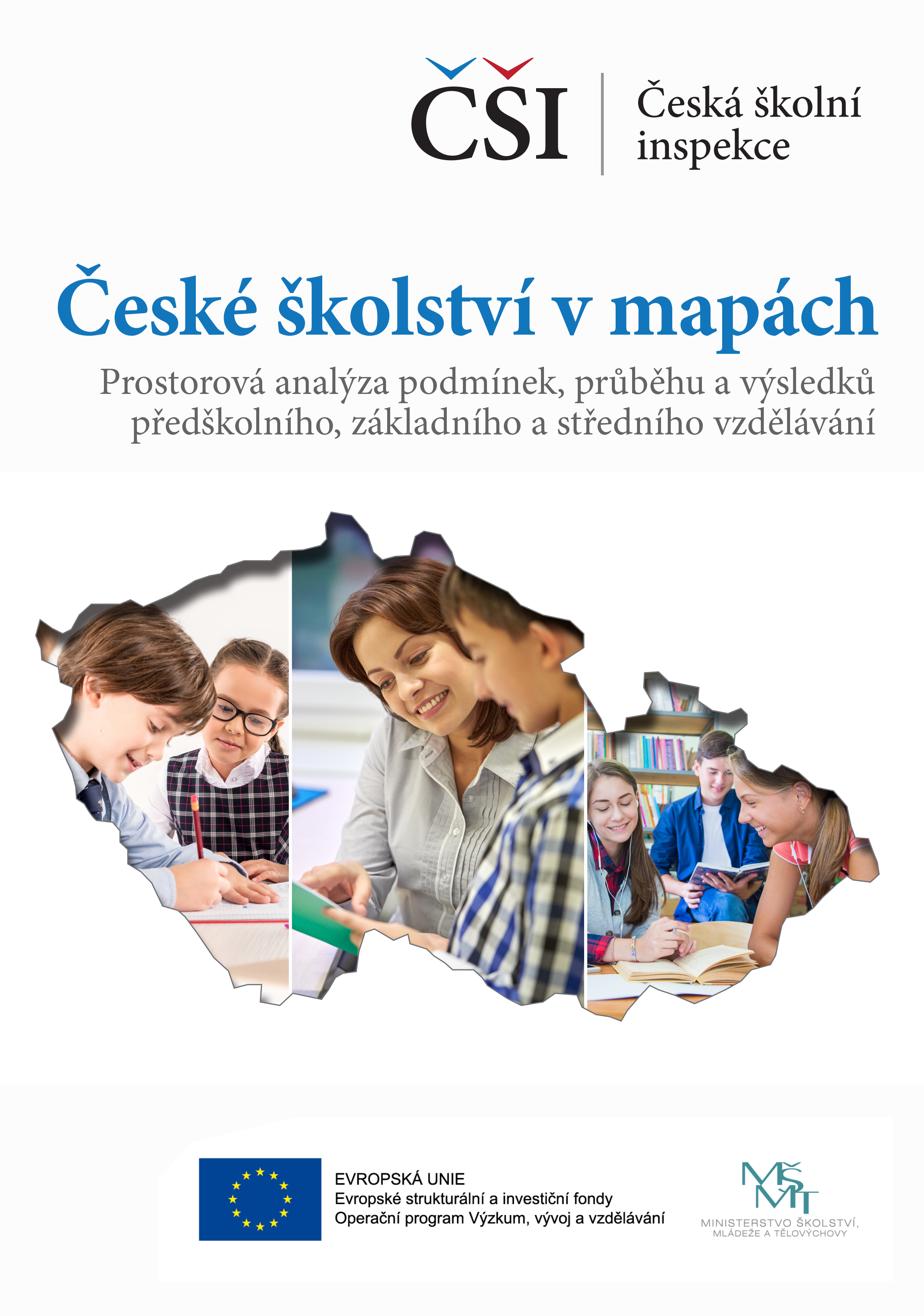 České školství v mapách: Prostorová analýza podmínek, průběhu a výsledků vzdělávání