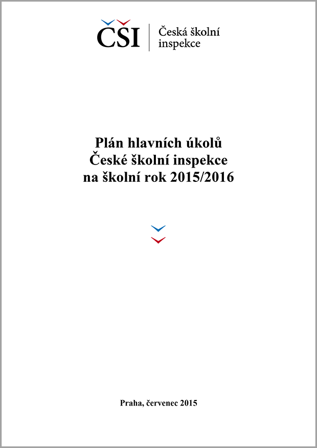 Plán hlavních úkolů České školní inspekce na školní rok 2015/2016