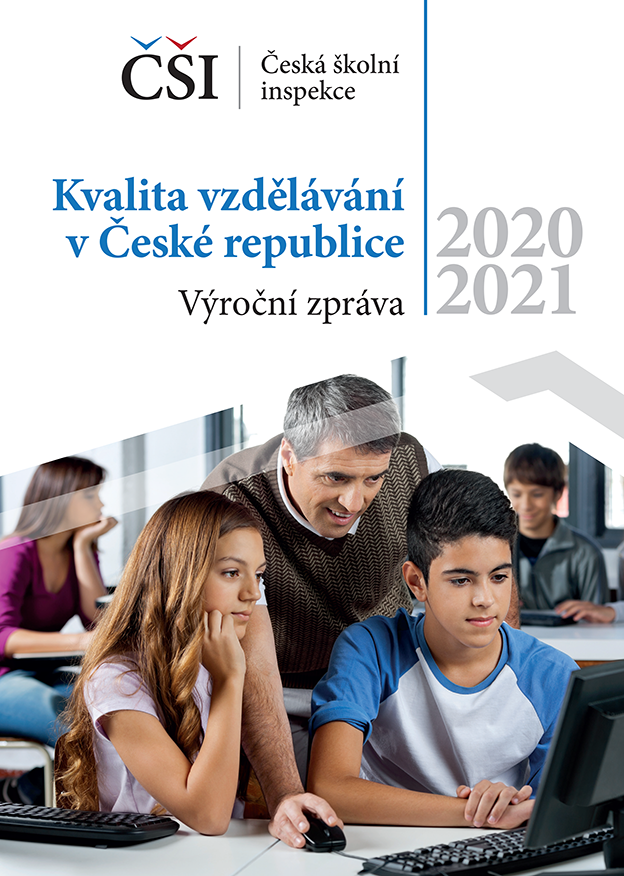 Kvalita a efektivita vzdělávání a vzdělávací soustavy ve školním roce 2020/2021 – výroční zpráva ČŠI