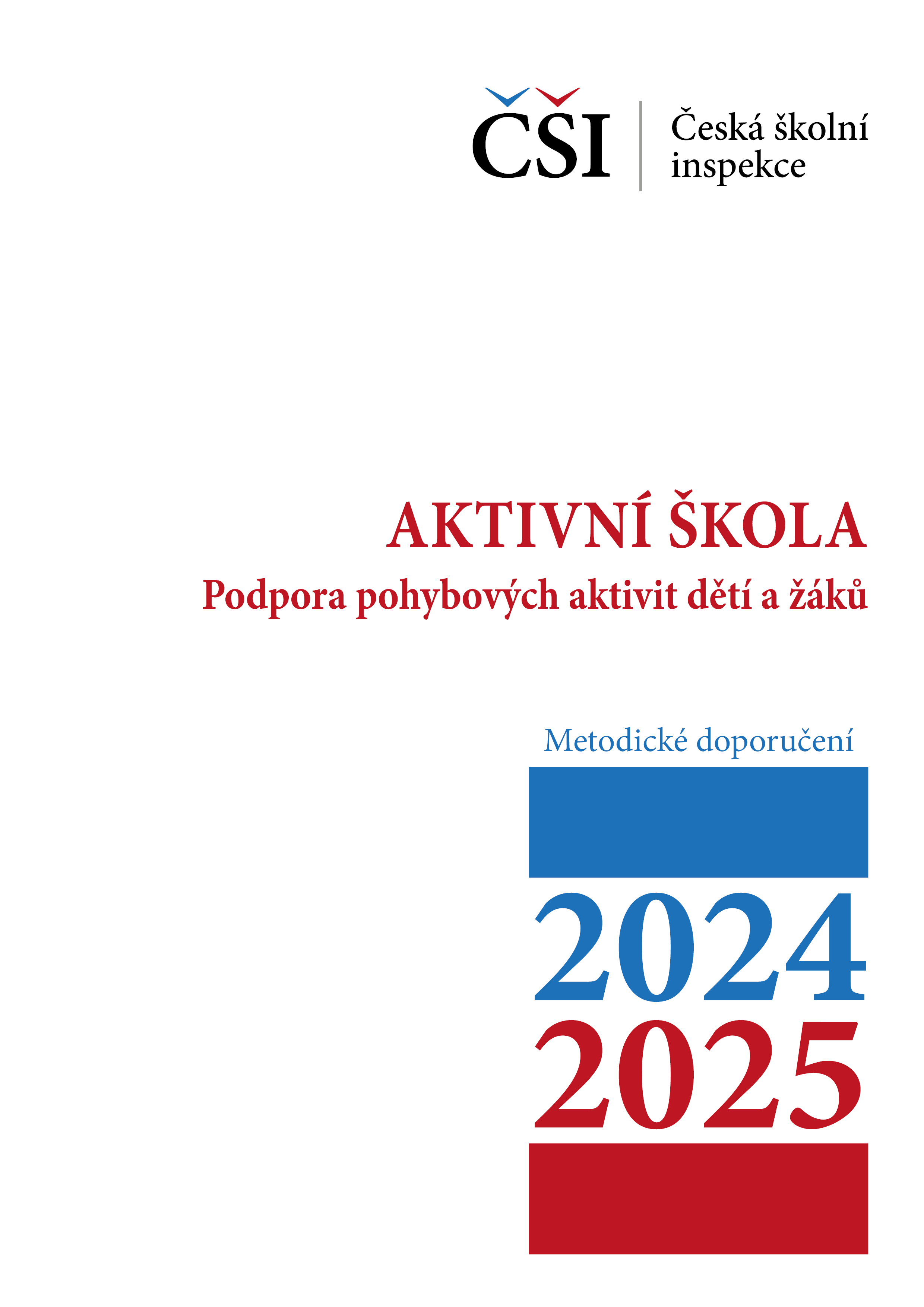 AKTIVNÍ ŠKOLA – Podpora pohybových aktivit dětí a žáků