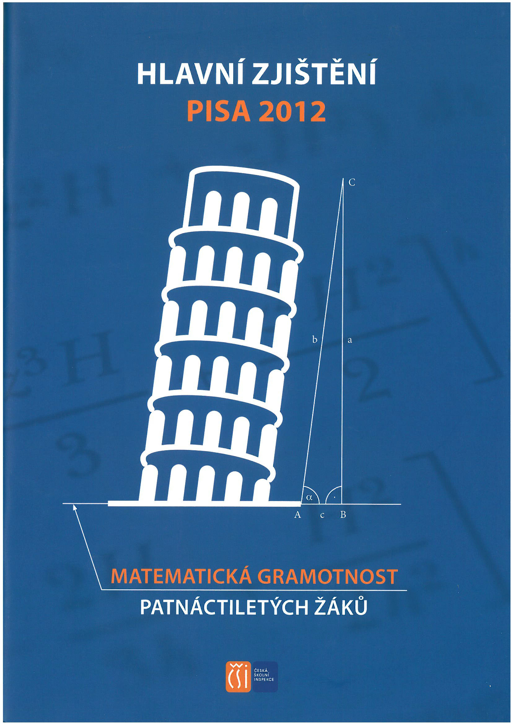 Hlavní zjištění PISA 2012