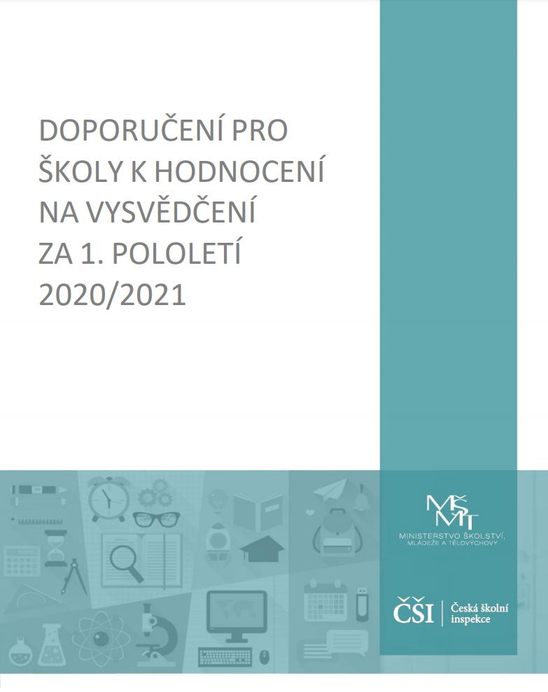Doporučení MŠMT a ČŠI k hodnocení na vysvědčení za 1. pololetí 2020/2021