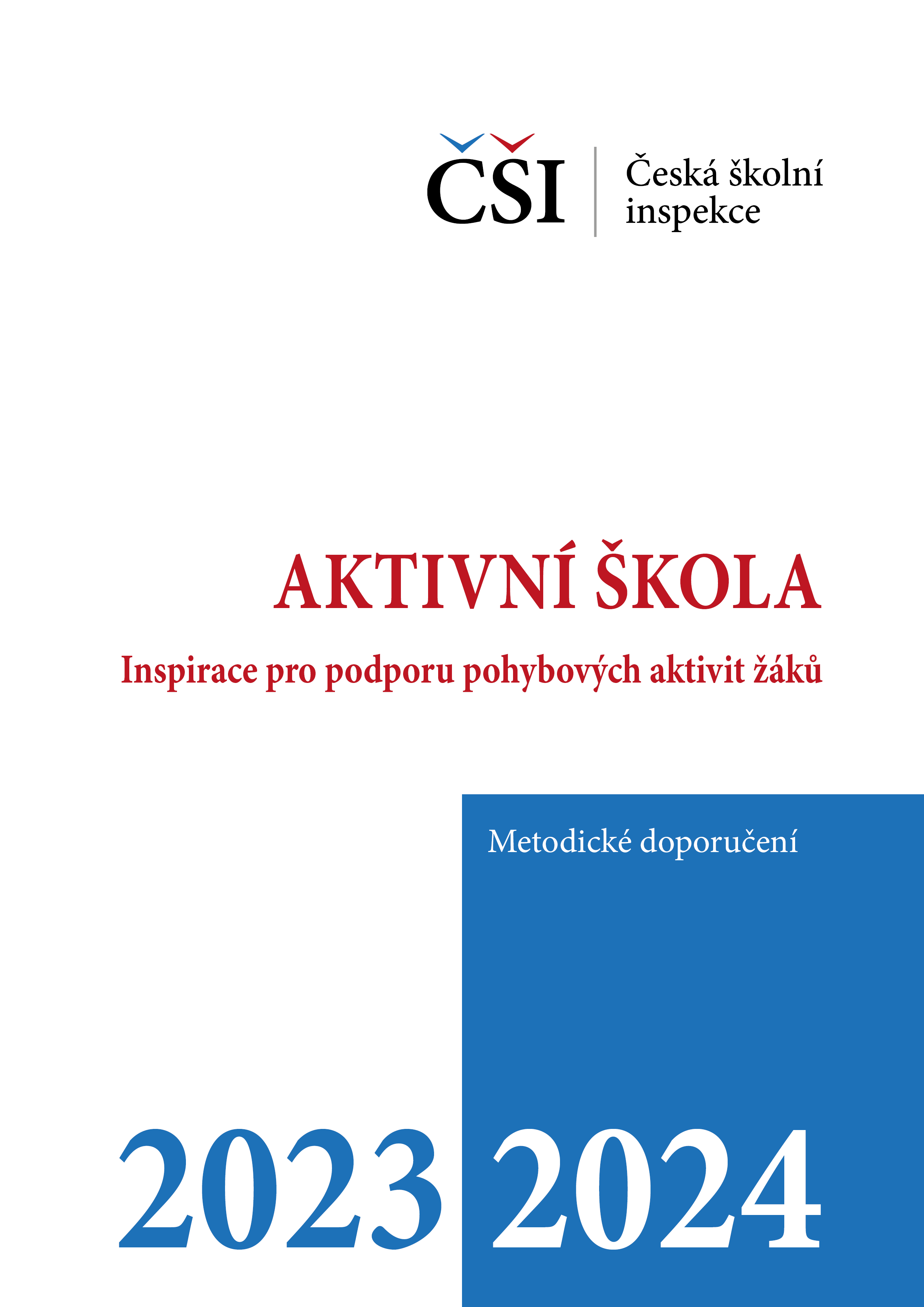 Metodické doporučení – Aktivní škola – Inspirace pro podporu pohybových aktivit žáků