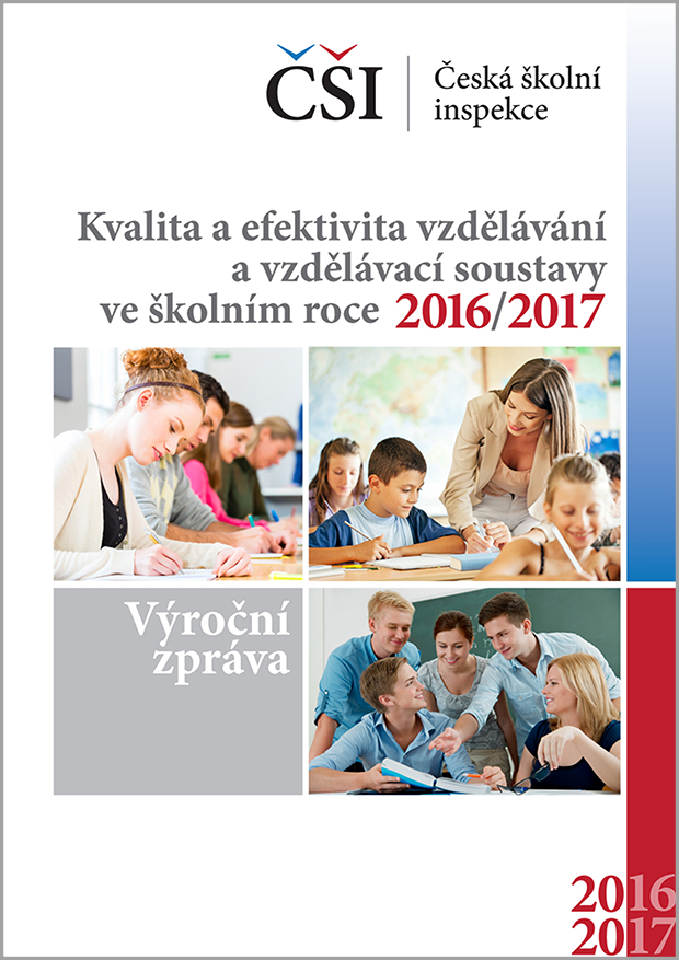 Kvalita a efektivita vzdělávání a vzdělávací soustavy ve školním roce 2016/2017-výroční zpráva ČŠI