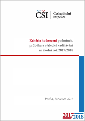 Kritéria hodnocení podmínek, průběhu a výsledků vzdělávání na školní rok 2017/2018