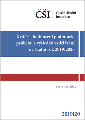 Kritéria hodnocení podmínek, průběhu a výsledků vzdělávání na školní rok 2019/2020
