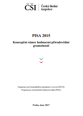 Koncepční rámec hodnocení přírodovědné gramotnosti šetření PISA 2015