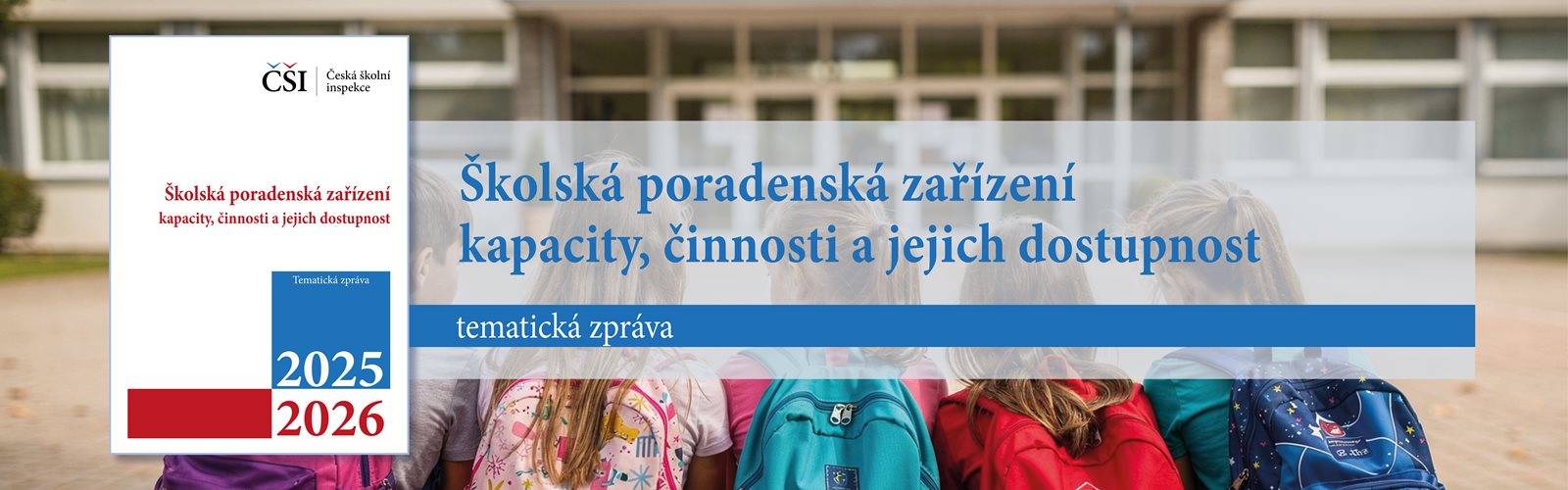 Školská poradenská zařízení: kapacity, činnosti a jejich dostupnost